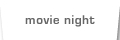 movie night